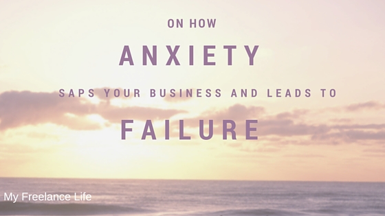 having anxiety means business failure